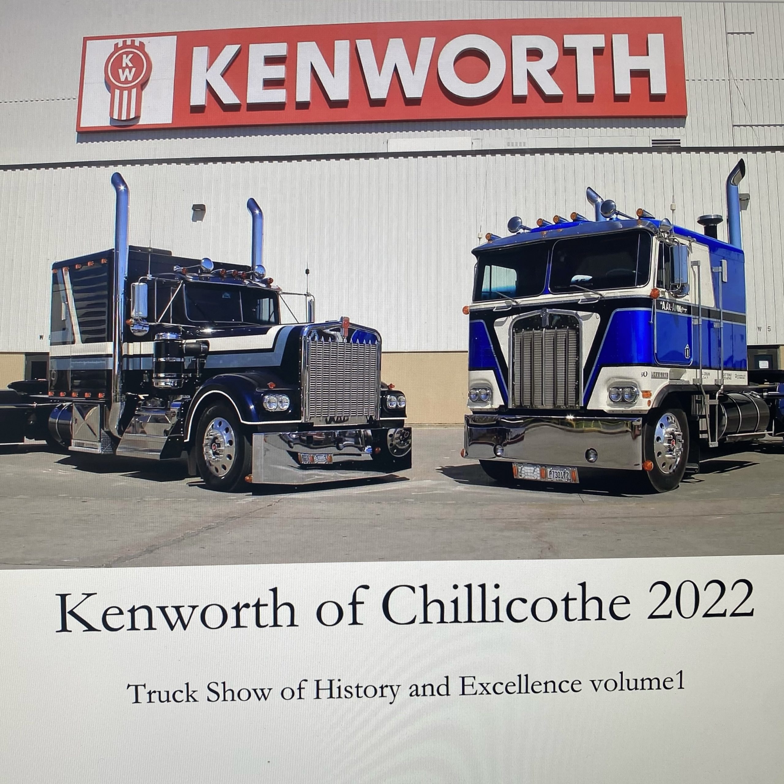 2022 Kenworth Chillicothe, Ohio Truck Show Commemorative Book